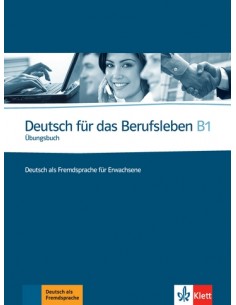 Deutsch für das Berufsleben B1 | German for Professional