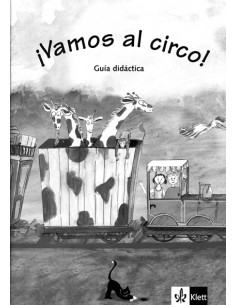 ¡Vamos al circo!, Guía del...