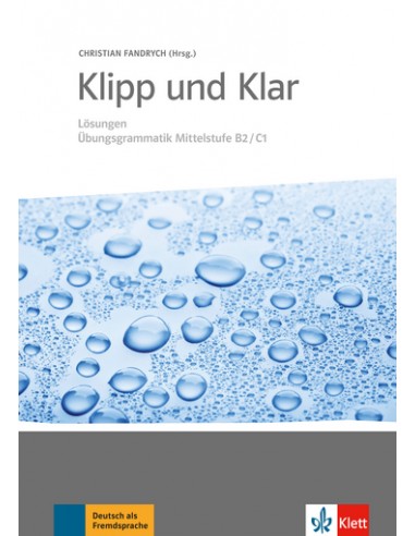 Klipp-und-Klar-B2-C1-Lösungen-Übungsgrammatik-Mittelstufe-B2/C1