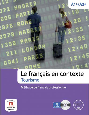 Le-français-en-contexte-Tourisme-Livre-de-l-élève-cahier-d-activités-CD-ROM