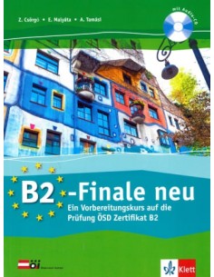 B2-Finale-neu-Vorbereitungskurs-auf-die-ÖSD-Prüfung-Übungsbuch-mit-Audio-CD