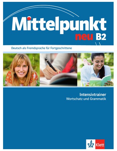 Mittelpunkt-neu-B2-Intensivtrainer-Wortschatz-und-Grammatik