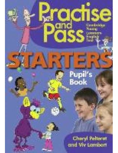 Starters Practise and Pass, Student's Book (YLE)