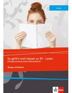 So-geht-noch-besser-zu-B1-Lesen-Übungs-und-Testbuch-Glossar