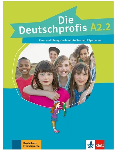 Die Deutschprofis A2.2, Kurs- und Übungsbuch mit Audios und Clips online