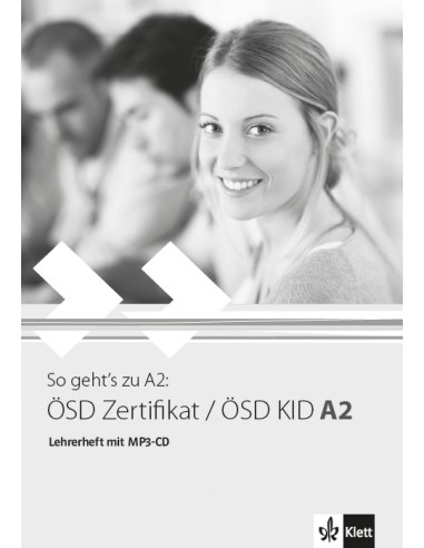 So-geht's-zu-A2-ÖSD-Zertifikat-ÖSD-KID-A2-Lehrerheft-mit-MP3-CD