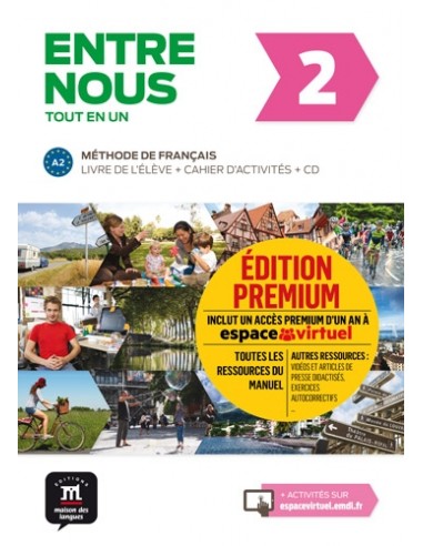 Entre nous 2, Livre de l'élève + Cahier d'activités - Édition premium