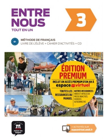 Entre-nous-3-Livre-de-l-élève-Cahier-d-activités-Édition-premium