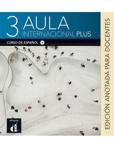 Aula internacional Plus 3, Edición anotada para docentes (με σχόλια-οδηγίες για τον καθηγητή)