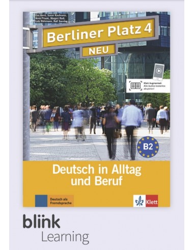 Berliner Platz NEU 4 - Lizenzcode BlinkLearning: dig. Ausgabe mit LMS (Lernende, 1 Jahr) Lehr-/ interakt. Arbeitsbuch