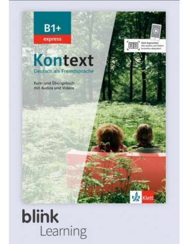 Kontext B1+ express - Lizenzcode BlinkLearning: dig. Ausgabe LMS (Lernende, 14 Monate) Kurs- Übungsbuch + interakt. Übungen