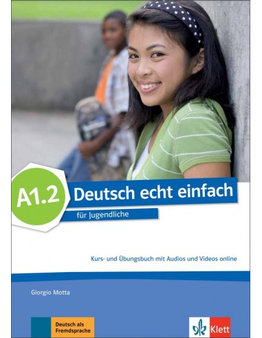 Deutsch-echt-einfach-A1-2-Kurs-&Übungsbuch-mit-Audios-und-Videos-online