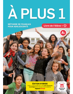 À-plus-1-Livre-de-l-élève-Édition-hybride