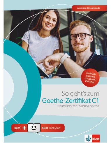 So-geht's-zum-Goethe-Zertifikat-C1- Testbuch-Ausgabe-für-Lehrende-mit-Audios-online-+-Klett-Book-App