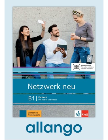 Netzwerk-neu-B1-Digitale-Ausgabe-allango-Lizenzschlüssel-Kursbuch-mit-Audios-und-Videos