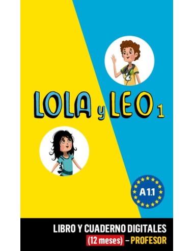 Lola y Leo 1 Libro y Cuaderno digitales (12 meses) - Profesor