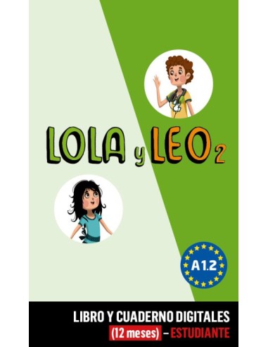 Lola y Leo 2 Libro y Cuaderno digitales (12 meses) - Estudiante