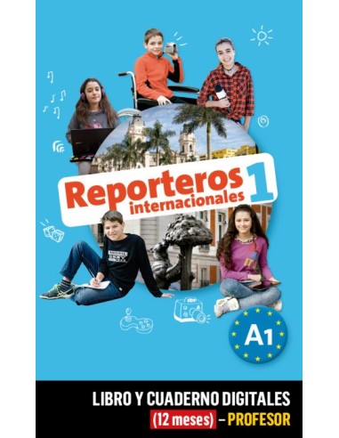 Reporteros Internacionales 1 Libro y Cuaderno digitales (12 meses) - Profesor