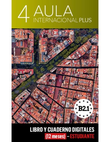 Aula Internacional Plus 4 Libro y Cuaderno digitales (12 meses) - Estudiante