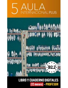 Aula-Internacional-Plus-5-Libro-y-Cuaderno-digitales-Profesor