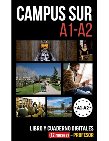Campus Sur A1-A2 Libro y Cuaderno digitales (12 meses) - Profesor