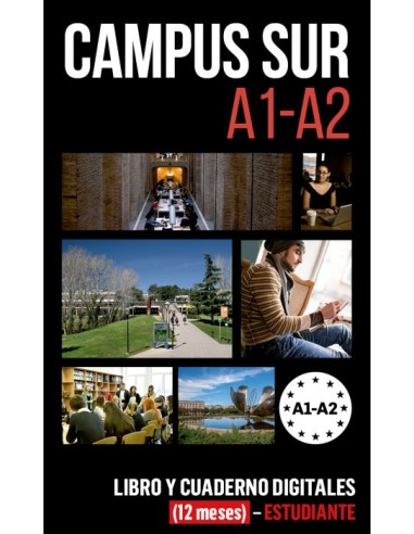 Campus Sur A1-A2 Libro y Cuaderno digitales (12 meses) - Estudiante