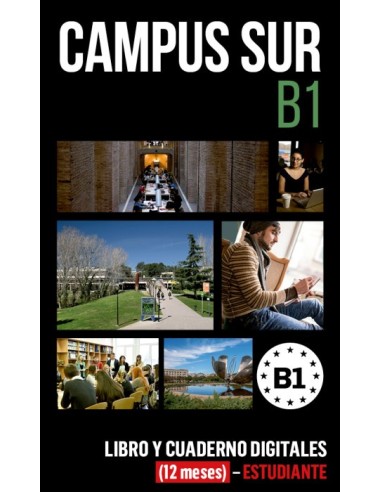 Campus Sur B1 Libro y Cuaderno digitales (12 meses) - Estudiante