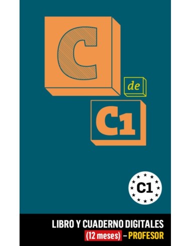 C de C1 Libro y Cuaderno digitales (12 meses) - Profesor
