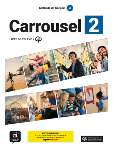 Carrousel 2 – Édition hybride – Livre de l’élève