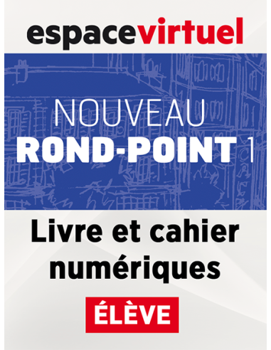 Nouveau Rond-Point 1 – Livre et Cahier numériques (12 mois) – Élève