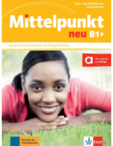 Mittelpunkt-neu-B1+-Lehr-und-Arbeitsbuch-mit-Audio-CD