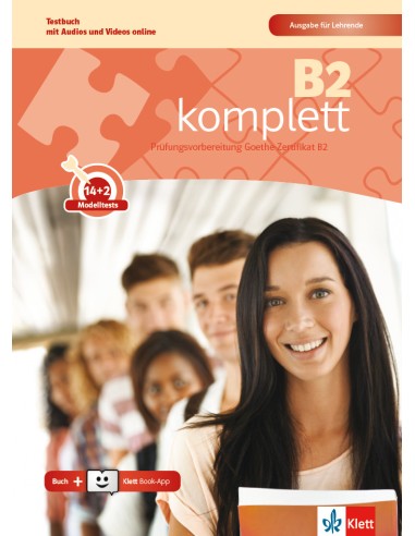 B2 komplett, Τestbuch-Ausgabe für Lehrende mit Audios & Videos online + Klett Book-App (36μηνη χρήση)
