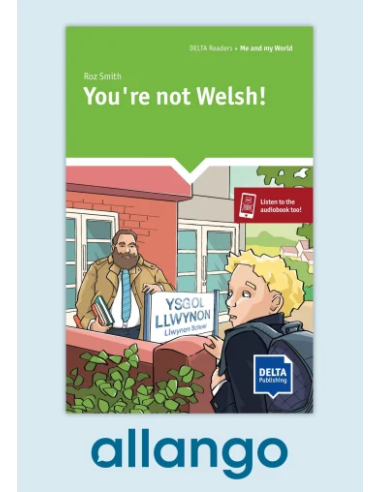 You’re not Welsh! - Digital Edition allango