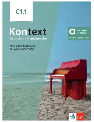 Kontext C1.1, Kurs- und Übungsbuch mit Audios und Videos - Hybride Ausgabe allango