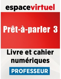 Prêt-à-parler-3–Livre et cahier numériques–Professeur