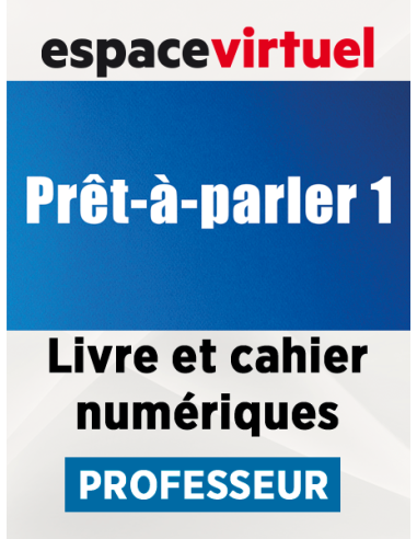 Prêt-à-parler-1–Livre et cahier numériques–Professeur