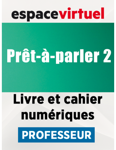 Prêt-à-parler-2–Livre et cahier numériques–Professeur