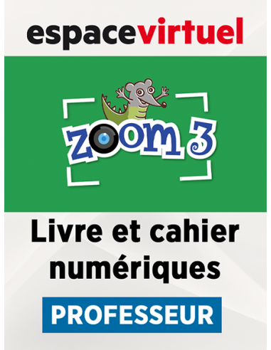 Zoom-3-Livre-et-Cahier-numériques-Professeur