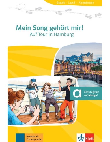 Mein Song gehört mir! Auf Tour in Hamburg, Buch + digitale Extras