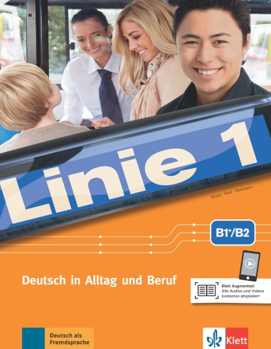 Linie 1  B1+/B2.1, Kurs- und Übungsbuch Teil 1 mit Audios und Videos