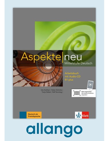 Aspekte-neu-B1+-Arbeitsbuch-mit-Audios-Digitale-Ausgabe-allango-Unterrichtende-Lernende-24-Monate