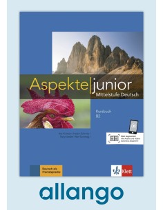 Aspekte-junior-B2-Kursbuch-mit-Audios-Digitale-Ausgabe-allango-Unterrichtende-Lernende-24-Monate