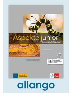 Aspekte-junior-C1-Übungsbuch-mit-Audios-Digitale-Ausgabe-allango-Unterrichtende-Lernende-24-Monate