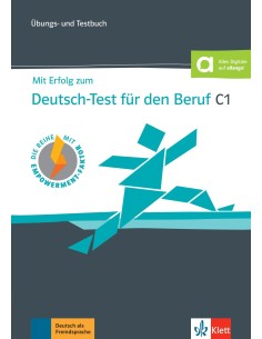 Mit-Erfolg-zum-Deutsch-Test-für-den-Beruf-C1-Übungs-und-Testbuch-mit-digitalen-Extras