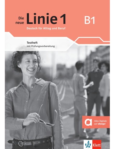 Die-neue-Linie-1-B1-Testheft-mit-Prüfungsvorbereitung