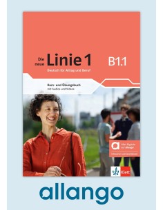 Die-neue-Linie-1-B1-1-Digitale-Ausgabe-allango-Lizenzschlüssel-Kurs-und-Übungsbuch-mit-Audios-und-Videos
