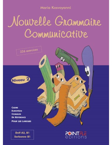 Nouvelle-Grammaire-Communicative-Niveau-2-Livre-de-l’élève