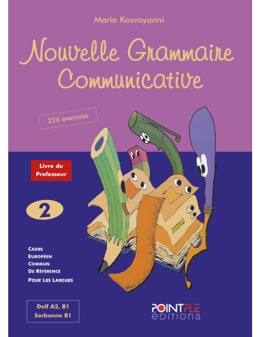 Nouvelle-Grammaire-Communicative-Niveau-2-Livre-de-l’élève