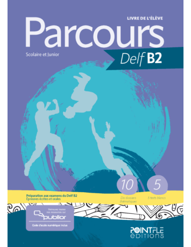 Parcours-DELF-B2-Livre-de-l-élève-Édition hybride