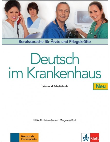 Deutsch für Ärzte und Pflegepersonal